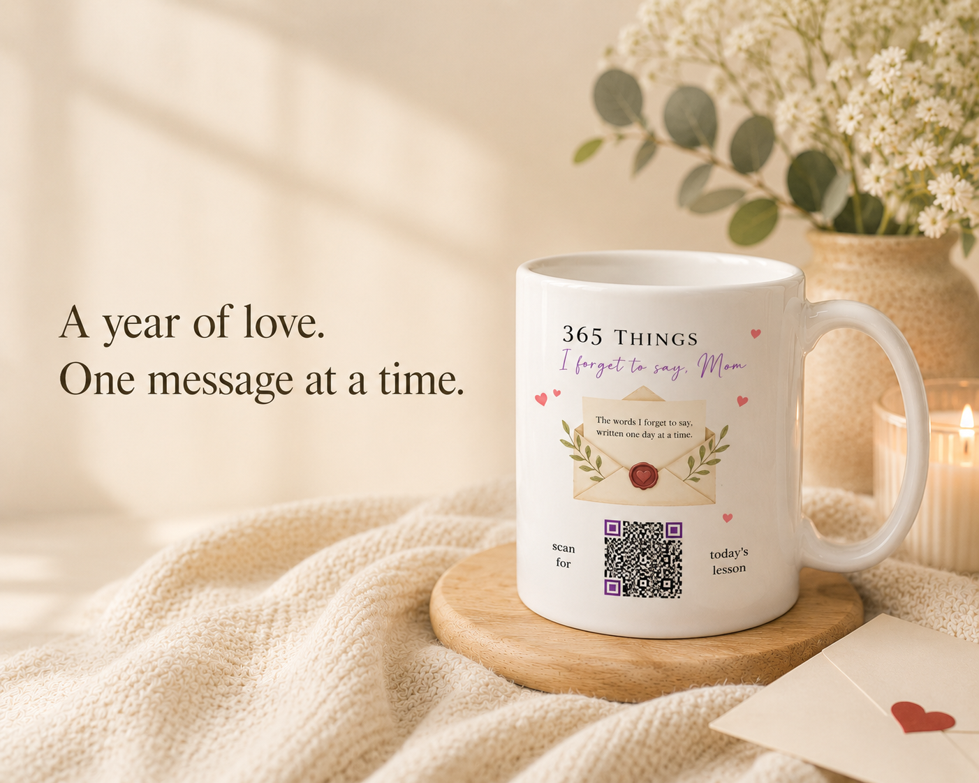 365 Things I Forgot to Say, Mom — Interactive QR Code Mug