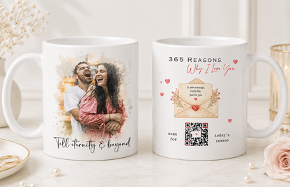365 Reasons I Love You Mug: Daily Love Message, Interactive QR Code Mug